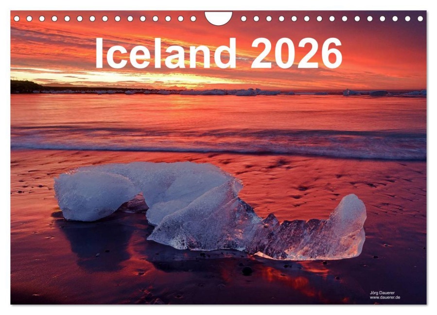 Iceland 2026 (Wall Calendar 2026 DIN A4 landscape), CALVENDO 12 Month Wall Calendar - Jörg Dauerer