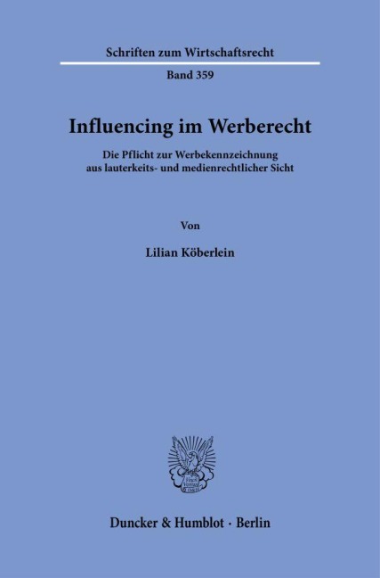 Influencing im Werberecht - Lilian Köberlein