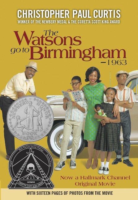The Watsons Go to Birmingham - 1963 - Christopher Paul Curtis