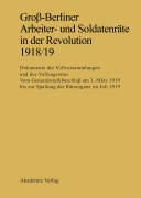 Cover-Bild zum Titel 'Groß-Berliner Arbeiter- und Soldatenräte in der Revolution 1918/19' von ''