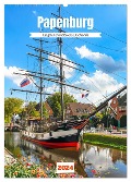 Papenburg. Längste Fehnkolonie Deutschlands (Wandkalender 2024 DIN A2 hoch), CALVENDO Monatskalender - Andrea Dreegmeyer