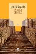 Cover-Bild zum Titel 'La barca del cielo' von 'Leonella De Santis'