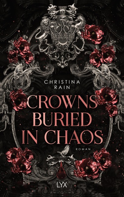 Crowns Buried in Chaos - Christina Rain