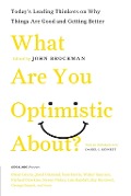 Cover-Bild zum Titel 'What Are You Optimistic About?' von 'John Brockman'
