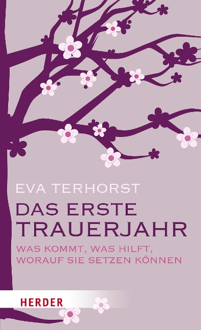 Das erste Trauerjahr - Eva Terhorst