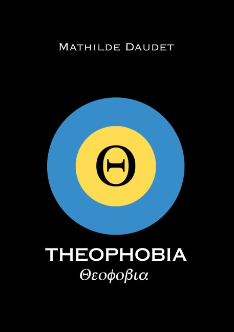 Theophobia - Mathilde Daudet