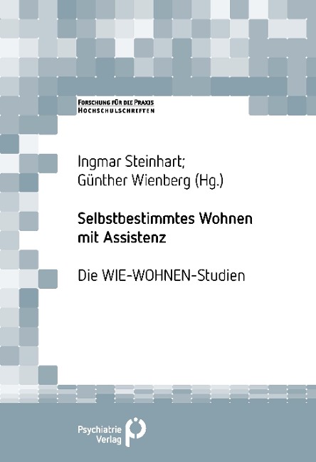 Selbstbestimmtes Wohnen mit Assistenz - Ingmar Steinhart, Günther Wienberg