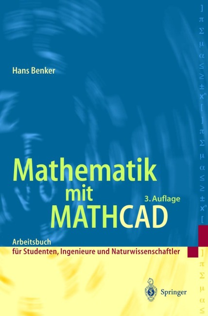 Mathematik mit Mathcad - Hans Benker
