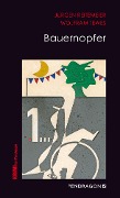 Cover-Bild zum Titel 'Bauernopfer' von 'Jürgen Reitemeier, Wolfram Tewes'