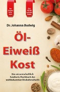Cover-Bild zum Titel 'Öl-Eiweiß Kost' von 'Johanna Budwig'