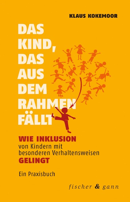 Das Kind, das aus dem Rahmen fällt - Klaus Kokemoor