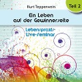 Cover-Bild zum Titel 'Lebenspraxis-Live-Seminar: Ein Leben auf der Gewinnerseite - Teil 2' von ''
