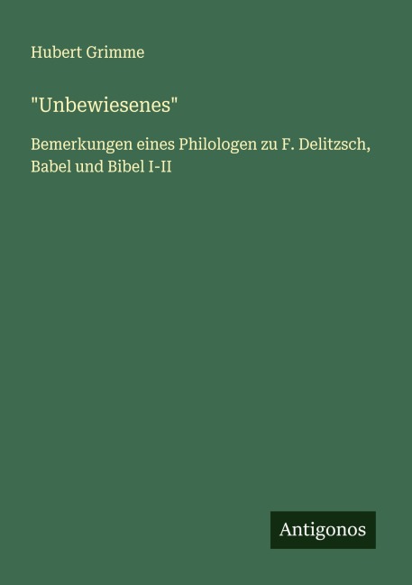 "Unbewiesenes" - Hubert Grimme