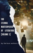 Cover-Bild zum Titel '100 Eternal Masterpieces vol-1' von 'Louisa May Alcott, Lewis Carroll, Willa Cather, Miguel De Cervantes, Kate Chopin'