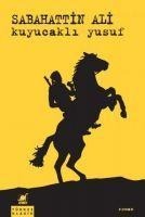 Kuyucakli Yusuf - Sabahattin Ali