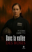 Cover-Bild zum Titel 'Dans la vallée des roses' von 'Pierre Zanetti'