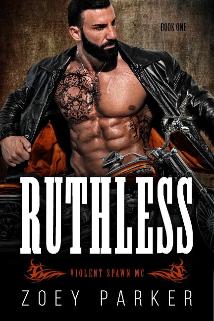 Ruthless (Book 1) - Zoey Parker