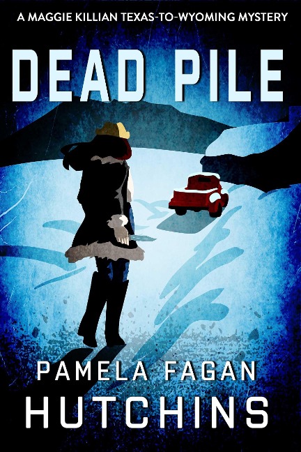 Dead Pile (What Doesn't Kill You Super Series of Mysteries, #13) - Pamela Fagan Hutchins