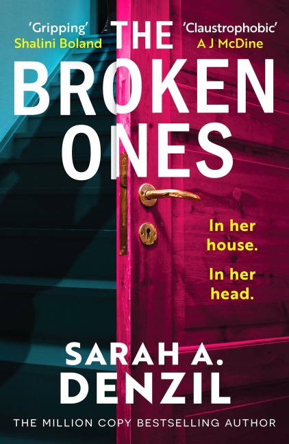 The Broken Ones - Sarah A. Denzil