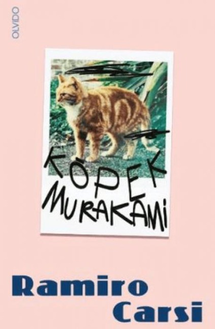 Köpek Murakami - Ramiro Carsi