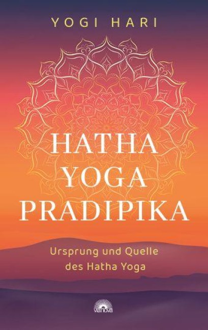 Hatha Yoga Pradipika - Yogi Hari