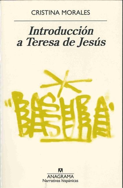 Ultimas Tardes Con Teresa de Jesús - Cristina Morales