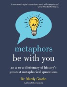Cover-Bild zum Titel 'Metaphors Be with You' von 'Mardy Grothe'