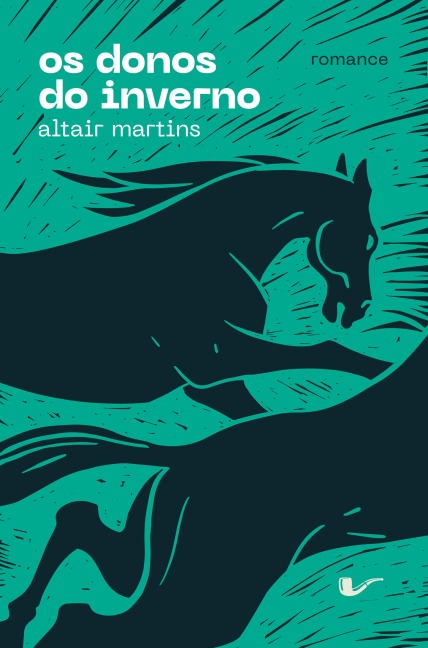 Os donos do inverno - Altair Martins¿