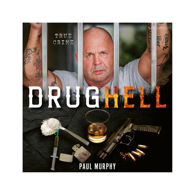 Drug Hell - Kimmo Harjula, Paul Murphy