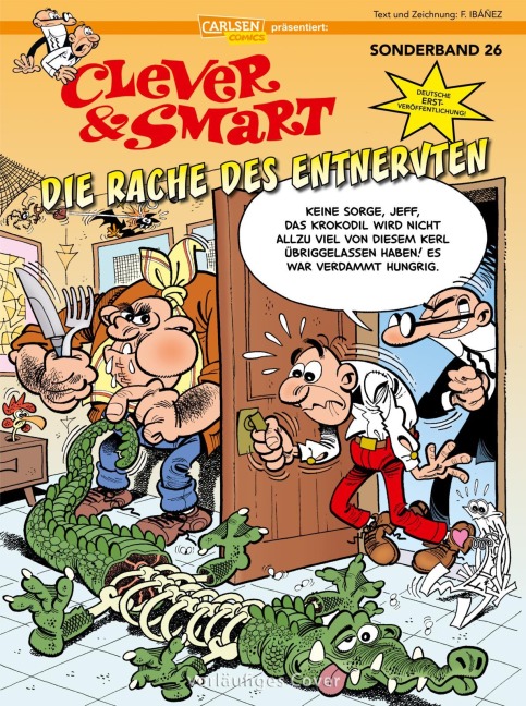 Clever und Smart Sonderband 26: Die Rache des Entnervten - Francisco Ibáñez