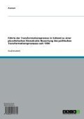 Cover-Bild zum Titel 'Führte der Transformationsprozess in Estland zu einer pluralistischen Demokratie Bewertung des politischen Transformationsprozesses seit 1990' von ''