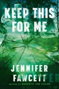 Cover-Bild zum Titel 'Keep This for Me' von 'Jennifer Fawcett'