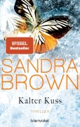 Cover-Bild zum Titel 'Kalter Kuss' von 'Sandra Brown'