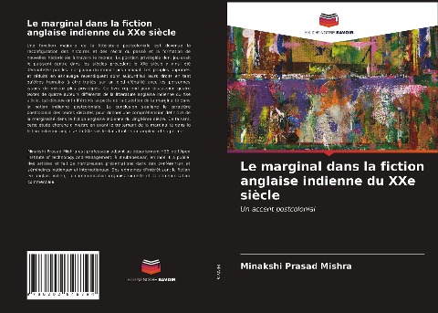 Le marginal dans la fiction anglaise indienne du XXe siècle - Minakshi Prasad Mishra