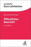 Cover-Bild zum Titel 'Öffentliches Baurecht' von 'Frank Stollmann, Guy Beaucamp'