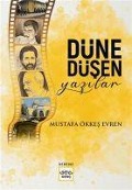 Cover-Bild zum Titel 'Düne Düsen Yazilar' von 'Mustafa Ökkes Evren'