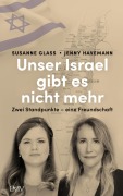 Cover-Bild zum Titel 'Unser Israel gibt es nicht mehr' von 'Susanne Glass, Jenny Havemann'