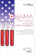 Cover-Bild zum Titel 'Obama et les cellules souches embryonnaires' von 'Iba Fall'