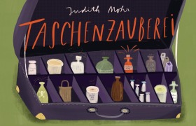Cover-Bild zum Titel 'Taschenzauberei' von 'Judith Mohr'