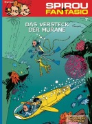 Spirou und Fantasio 07. Das Versteck der Muräne - Andre Franquin