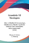 Grundrids Til Theologien - Thomas N. Ralston, C. Willerup