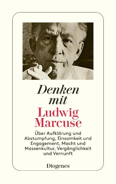 Denken mit Ludwig Marcuse - Ludwig Marcuse