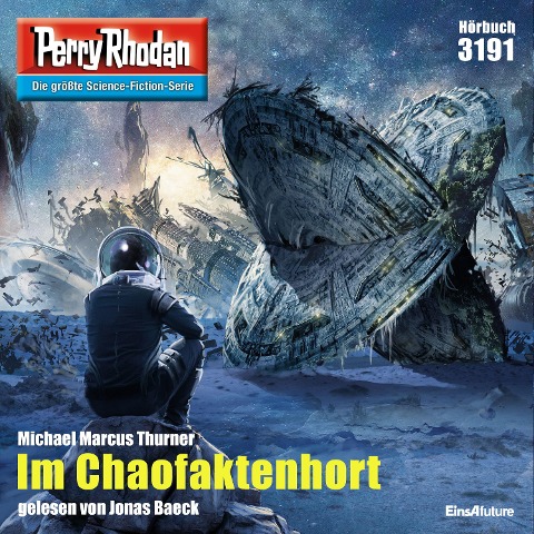 Perry Rhodan 3191: Im Chaofaktenhort - Michael Marcus Thurner