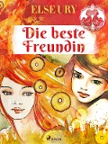 Cover-Bild zum Titel 'Die beste Freundin' von 'Else Ury'