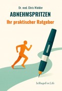 Cover-Bild zum Titel 'Abnehmspritzen' von 'Chris Winkler'