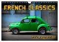 Auto-Legenden - French Classics (Wandkalender 2024 DIN A4 quer), CALVENDO Monatskalender - Henning von Löwis of Menar