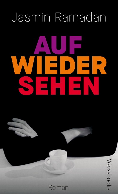 Auf Wiedersehen - Jasmin Ramadan