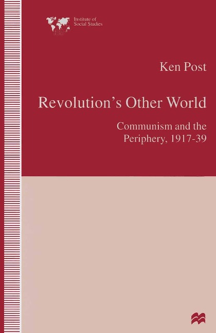 Revolution's Other World - Ken Post