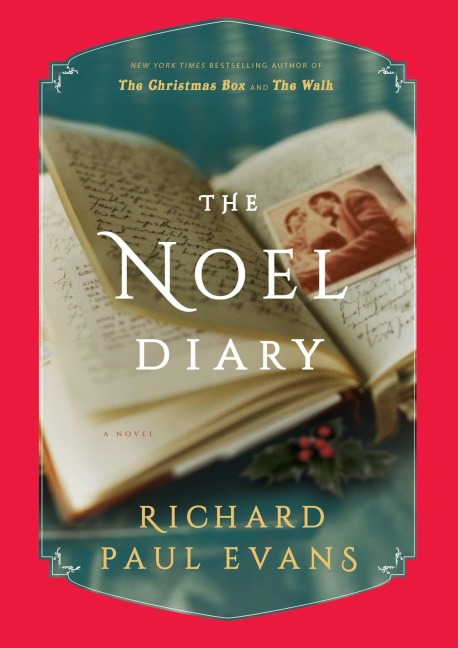 The Noel Diary - Richard Paul Evans