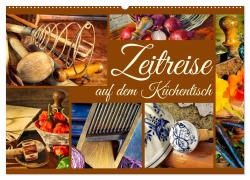 Cover-Bild zum Titel 'Zeitreise auf dem Küchentisch (Wandkalender 2026 DIN A2 quer), CALVENDO Monatskalender' von 'Eva Ola Feix'